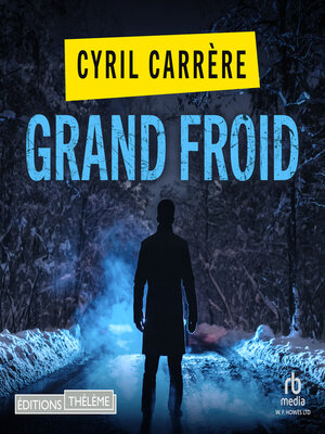 cover image of Grand froid